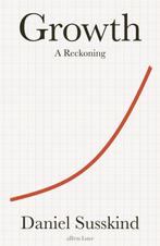 9780241542309 Growth Daniel Susskind, Verzenden, Nieuw, Daniel Susskind