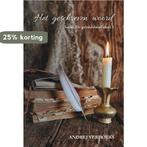 Het geschreven woord / De geloofsbrief / 3 9789464930467, Verzenden, Zo goed als nieuw, Andrej Verhoeks