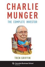 Charlie Munger 9780231170987 Tren Griffin, Verzenden, Gelezen, Tren Griffin