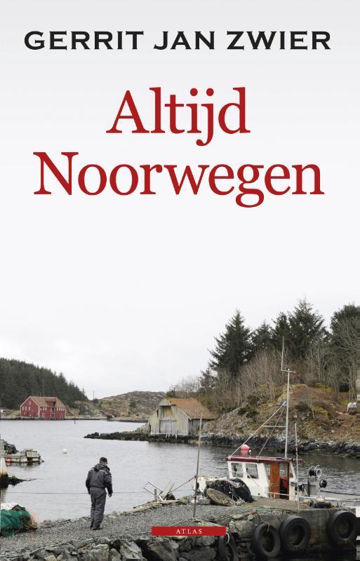 Altijd Noorwegen 9789045018010 Gerrit Jan Zwier, Boeken, Reisverhalen, Gelezen, Verzenden