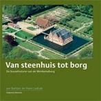 Van steenhuis tot borg 9789080649446 J. Batjes, Verzenden, Zo goed als nieuw, J. Batjes
