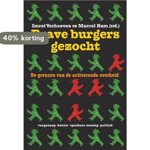 Brave burgers gezocht / Kennis, openbare mening, politiek, Boeken, Politiek en Maatschappij, Gelezen, Verzenden