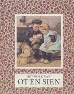 Het boek van Ot en Sien 9789024515172 Ligthart, Verzenden, Gelezen, Ligthart