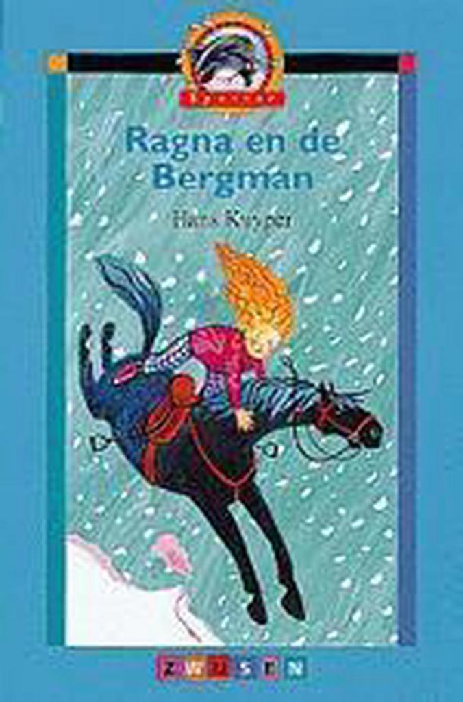 Ragna en de Bergman / Spetter 9789027639790 H. Kuyper, Boeken, Kinderboeken | Jeugd | onder 10 jaar, Gelezen, Verzenden