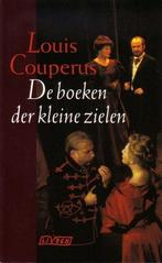 Boeken Der Kleine Zielen Pap 9789025407728 Louis Couperus, Boeken, Gelezen, Louis Couperus, Verzenden