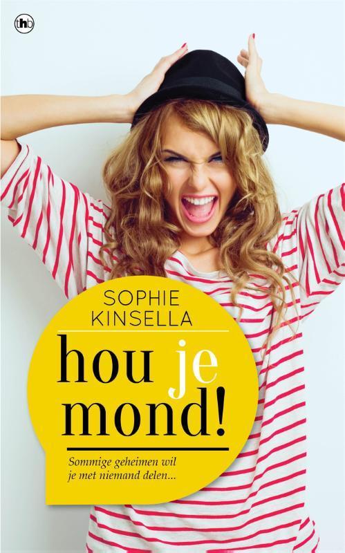 Hou je mond! 9789044347678 Sophie Kinsella, Boeken, Romans, Gelezen, Verzenden