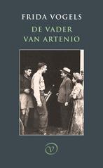 9789028220065 De vader van Artenio | Tweedehands, Boeken, Verzenden, Zo goed als nieuw, Frida Vogels