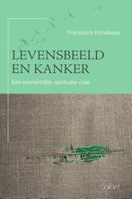 Levensbeeld en kanker 9789044138900 Francesco Kortekaas, Verzenden, Zo goed als nieuw, Francesco Kortekaas