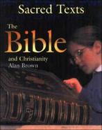 Sacred texts: The Bible and Christianity by Alan Brown, Boeken, Gelezen, Alan Brown, Verzenden