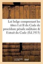 9782014525564 Sciences Sociales- Loi Belge Comprenant Les..., Boeken, Studieboeken en Cursussen, Nieuw, Belgique, Verzenden