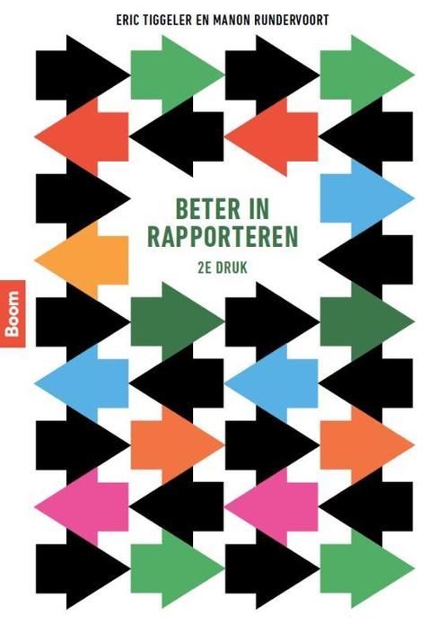 Beter in rapporteren, 9789024426768, Boeken, Studieboeken en Cursussen, Zo goed als nieuw, Verzenden