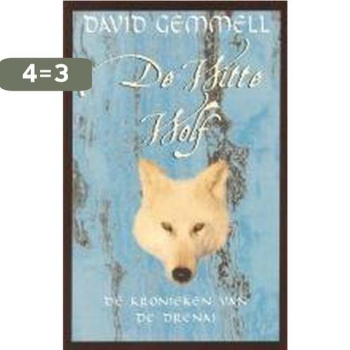 De witte wolf / De kronieken van de Drenai / 10 D.A. Gemmell, Boeken, Fantasy, Zo goed als nieuw, Verzenden