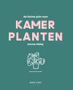 De kleine gids voor kamerplanten 9789461431974 Emma Sibley, Verzenden, Gelezen, Emma Sibley