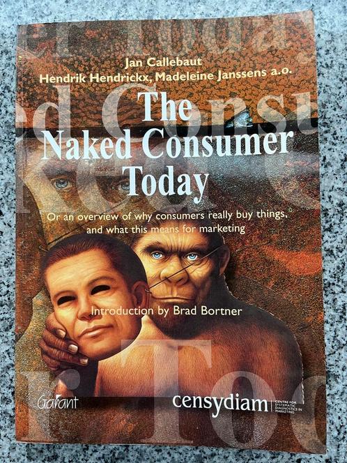 The naked consumer today, Boeken, Economie, Management en Marketing, Economie en Marketing, Gelezen, Verzenden