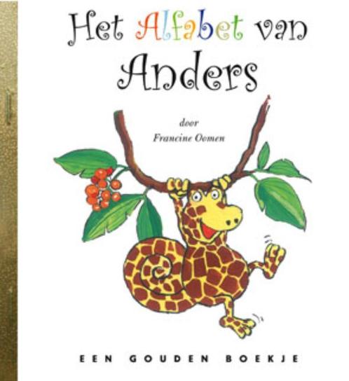 Het Alfabet Van Anders 9789047600169 Francine Oomen, Boeken, Kinderboeken | Kleuters, Gelezen, Verzenden