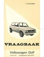 1974 - 1979 VOLKSWAGEN GOLF BENZINE VRAAGBAAK NEDERLANDS