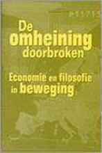 Omheining doorbroken 9789055735815, Boeken, Verzenden, Zo goed als nieuw