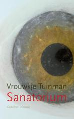 Sanatorium | 9789059365377 | Tuinman, Vrouwkje, Ophalen of Verzenden, Nieuw, Tuinman, Vrouwkje