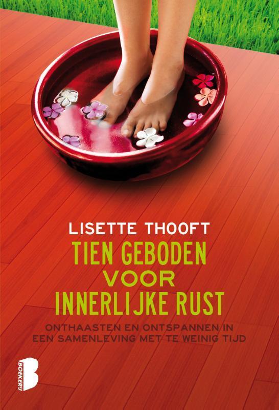 Tien geboden voor innerlijke rust 9789022569429, Boeken, Esoterie en Spiritualiteit, Zo goed als nieuw, Verzenden
