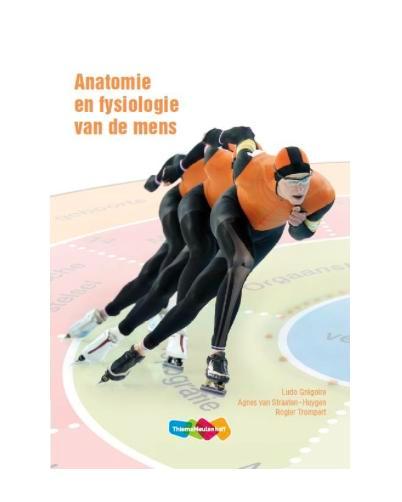 Anatomie en fysio, 9789006925630, Boeken, Studieboeken en Cursussen, Zo goed als nieuw, Verzenden