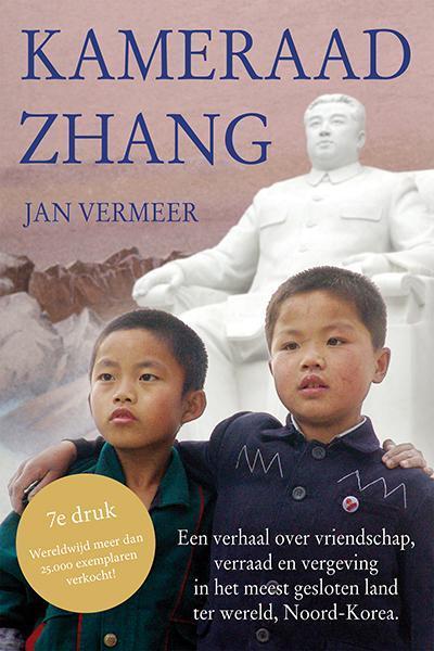Kameraad Zhang 9789033819315 Jan Vermeer, Boeken, Godsdienst en Theologie, Gelezen, Verzenden