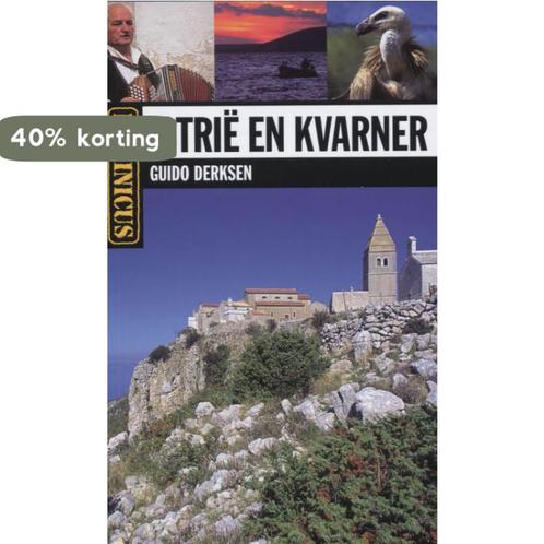 Istrie en Kvarner / Dominicus 9789025740979 Guido Derksen, Boeken, Reisgidsen, Zo goed als nieuw, Verzenden