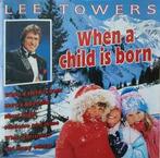 cd - Lee Towers - When A Child Is Born, Verzenden, Zo goed als nieuw