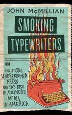 Smoking Typewriters 9780195319927 John Mcmillian, Verzenden, Zo goed als nieuw, John Mcmillian
