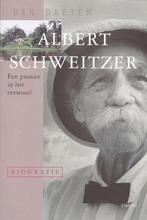 Albert Schweitzer 9789043903226 B. Daeter, Boeken, Verzenden, Zo goed als nieuw, B. Daeter