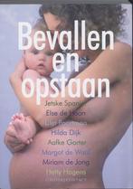Bevallen en opstaan 9789025426477 Jetske Spanjer, Verzenden, Gelezen, Jetske Spanjer