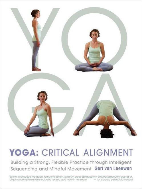 9781611800630 Yoga: Critical Alignment Gert van Leeuwen, Boeken, Studieboeken en Cursussen, Nieuw, Verzenden