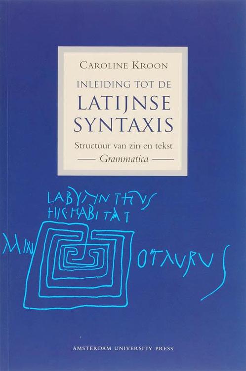 Inleiding tot de Latijnse syntaxis druk 1 9789053569504, Boeken, Studieboeken en Cursussen, Zo goed als nieuw, Verzenden