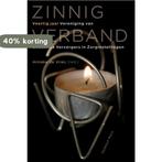 Zinnig verband 9789056253554, Boeken, Verzenden, Zo goed als nieuw