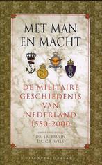 Met Man En Macht 9789050186001 J. Bruijn, Boeken, Oorlog en Militair, Gelezen, J. Bruijn, Verzenden