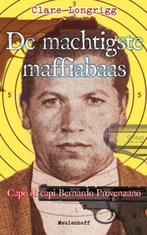 De machtigste maffiabaas 9789029085977 Clare Longrigg, Boeken, Verzenden, Gelezen, Clare Longrigg