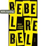 Rebel, rebel 9789044644500 en, Boeken, Verzenden, Zo goed als nieuw, En