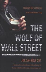 The wolf of Wall Street by Jordan Belfort (Hardback), Boeken, Biografieën, Gelezen, Verzenden