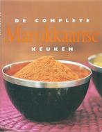 De complete Marokkaanse keuken 9789054263739, Verzenden, Zo goed als nieuw