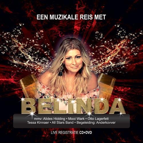 Belinda Kinnaer - Een Muzikale Reis Met Belinda - CD+DVD, Cd's en Dvd's, Cd's | Overige Cd's, Ophalen of Verzenden