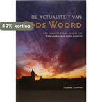 De Actualiteit van Gods Woord 9789090331782 Hendrik Schipper, Boeken, Verzenden, Zo goed als nieuw, Hendrik Schipper