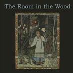 lp nieuw - The Room In The Wood - The Room In The Wood, Verzenden, Zo goed als nieuw