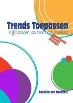 9789463455343 Trends Toepassen Caroline van Beekhoff, Boeken, Verzenden, Nieuw, Caroline van Beekhoff