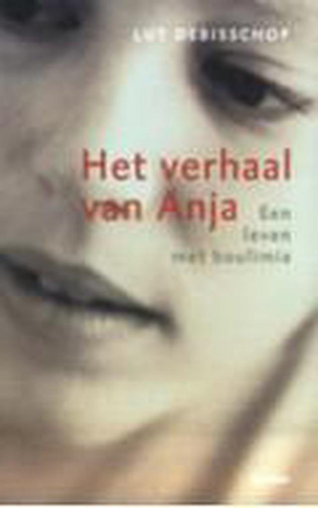 Het verhaal van Anja 9789020949995 L. Debisschop, Boeken, Gezondheid, Dieet en Voeding, Zo goed als nieuw, Verzenden