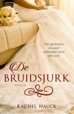 De bruidsjurk 9789043527903 Rachel Hauck, Verzenden, Zo goed als nieuw, Rachel Hauck