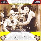 cd - Various - Singing Cowboys Of The Silver Screen, Verzenden, Zo goed als nieuw