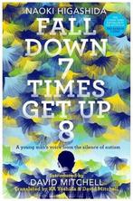 Fall Down Seven Times, Get Up Eight 9781444799101, Verzenden, Gelezen, Naoki Higashida