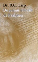 Actualiteit van de psalmen, de 9789029713085 B. Carp, Gelezen, B. Carp, Verzenden