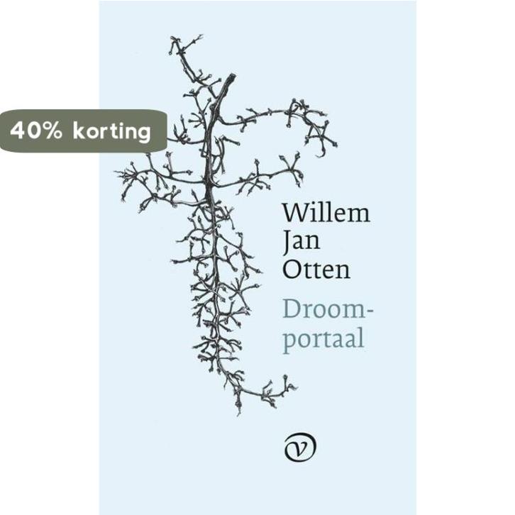 Droomportaal 9789028260382 Willem Jan Otten, Boeken, Literatuur, Gelezen, Verzenden
