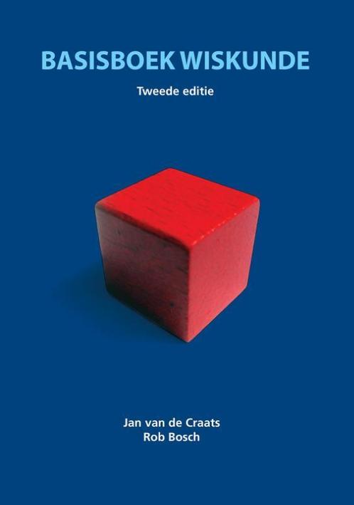 Basisboek wiskunde 9789043016735 Jan van de Craats, Boeken, Schoolboeken, Gelezen, Verzenden