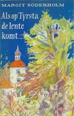 Als op Tyrsta de lente komt... 9789023501244, Verzenden, Gelezen, Margit Soderholm